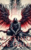 Asesino de Gaia (Saga Terra Gaia (Español)) (eBook, ePUB) Asesino de Gaia (Saga Terra Gaia (Español)) (eBook, ePUB)