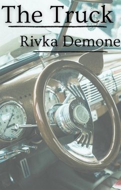 The Truck (eBook, ePUB) - Demone, Rivka