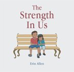 The Strength In Us (eBook, ePUB)