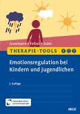 Therapie-Tools Emotionsregulation bei Kindern und Jugendlichen (eBook, PDF)