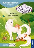 Sternenschweif Bücherhelden, Vorschule, Im Wald der Wunder (eBook, PDF)