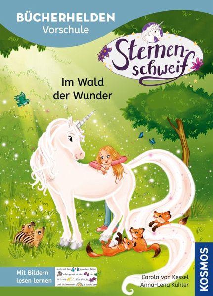 Sternenschweif Bücherhelden, Vorschule, Im Wald der Wunder (eBook, PDF)