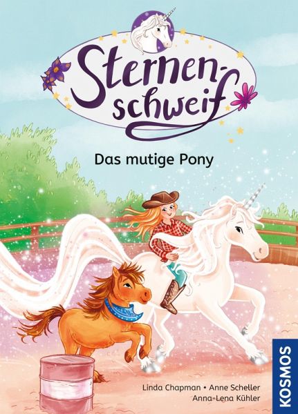 Sternenschweif, 2, Das mutige Pony (eBook, PDF) Sternenschweif, 2, Das mutige Pony (eBook, PDF)