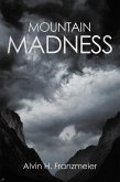 MOUNTAIN MADNESS (eBook, ePUB)