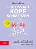 Schluss mit Kopfschmerzen (eBook, ePUB)