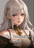 The Romanian Maid. 47 The Romanian Maid. 47