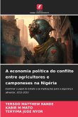 A economia política do conflito entre agricultores e camponeses na Nigéria
