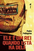 Ele é um Rei quando está na Dele (eBook, ePUB) Ele é um Rei quando está na Dele (eBook, ePUB)