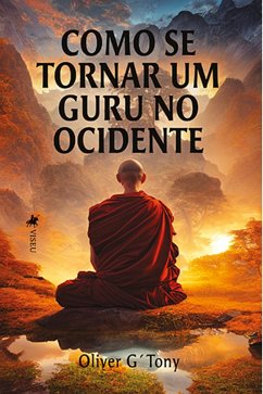 Cover Como se tornar um guru no Ocidente (eBook, ePUB)
