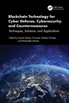 Blockchain Technology for Cyber Defense, Cybersecurity, and Countermeasures (eBook, ePUB)