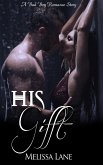 His Gift (eBook, ePUB)