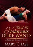 What The Duke Wants (eBook, ePUB) What The Duke Wants (eBook, ePUB)