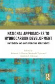 National Approaches to Hydrocarbon Development (eBook, ePUB) National Approaches to Hydrocarbon Development (eBook, ePUB)