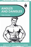 Angles and Dangles - A Steamy Submariner's Story (eBook, ePUB) Angles and Dangles - A Steamy Submariner's Story (eBook, ePUB)