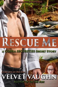 Rescue Me (COBRA Securities, #29) (eBook, ePUB) Cover Rescue Me (COBRA Securities, #29) (eBook, ePUB)