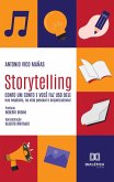 Storytelling - Conto um Conto e Você Faz Uso Dele (eBook, ePUB)