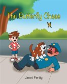 The Butterfly Chase (eBook, ePUB) The Butterfly Chase (eBook, ePUB)
