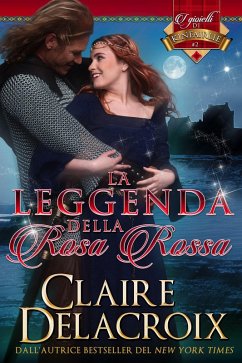 Cover La leggenda della rosa rossa (i gioielli di Kinfairlie, #2) (eBook, ePUB)