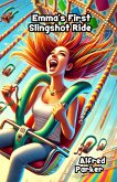Emma's First Slingshot Ride (eBook, ePUB)