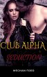 Club Alpha Seduction (eBook, ePUB) - Bild 1