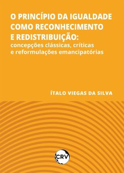 Cover O princípio da igualdade como reconhecimento e redistribuição (eBook, ePUB)