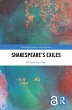 Shakespeare's Exiles (eBook, ePUB) - Bild 1