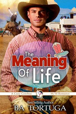Cover The Meaning of Life (Cozy Cowboys) (eBook, ePUB)