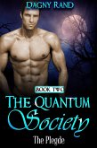 The Quantum Society Book Two (eBook, ePUB) The Quantum Society Book Two (eBook, ePUB)
