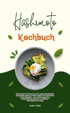 Cover Hashimoto Kochbuch: 500 Rezepte für Vitalität und Gesundheit (eBook, ePUB)
