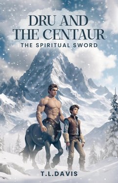 Dru And the Centaur (eBook, ePUB) - Davis, Tommy Lee