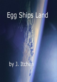 Cover Egg Ships Land (eBook, ePUB)