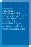 Beziehung trotz Abwesenheit Beziehung trotz Abwesenheit