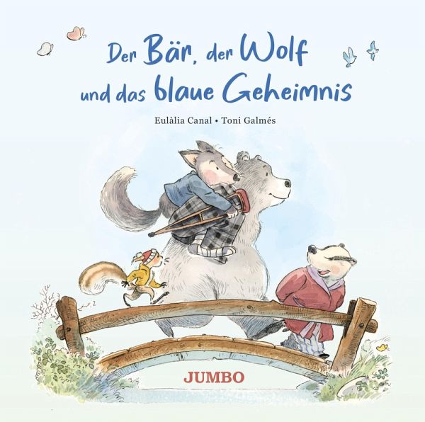 Der Bär, der Wolf und das blaue Geheimnis Der Bär, der Wolf und das blaue Geheimnis