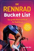 Die Rennrad Bucket List Die Rennrad Bucket List