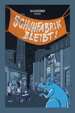 Cover Schuhfabrik bleibt!