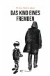 DAS KIND EINES FREMDEN - Bild 1