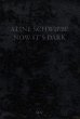 Aline Schwibbe - Now It's Dark - Bild 1