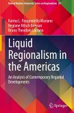 Liquid Regionalism in the Americas Liquid Regionalism in the Americas