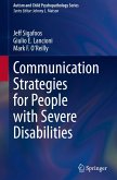 Communication Strategies for People with Severe Disabilities