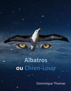 Albatros ou Chien-Loup Albatros ou Chien-Loup