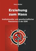 Erziehung zum Hass Erziehung zum Hass