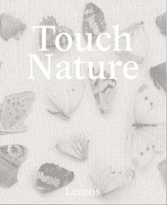 Touch Nature. Kunst und Ökologie