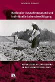 Nationaler Ausnahmezustand und individuelle Lebensbewältigung Nationaler Ausnahmezustand und individuelle Lebensbewältigung