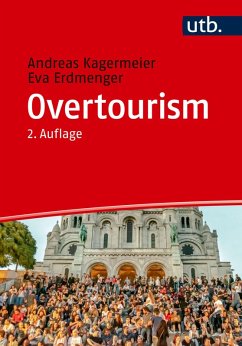 Overtourism - Kagermeier, Andreas