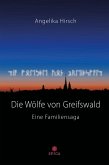 Die Wölfe von Greifswald Die Wölfe von Greifswald