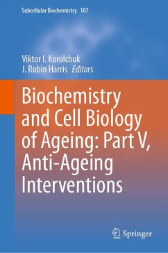 Cover Biochemistry and Cell Biology of Ageing: Part V, Anti-Ageing Interventions (eBook, PDF)