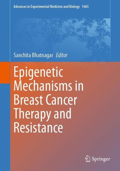 Epigenetic Mechanisms in Breast Cancer Therapy and Resistance (eBook, PDF)