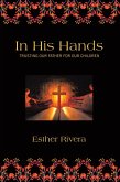 In His Hands (eBook, ePUB)