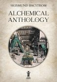 Alchemical Anthology (eBook, ePUB) Alchemical Anthology (eBook, ePUB)