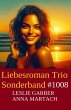 Liebesroman Trio Sonderband 1008... - Bild 1